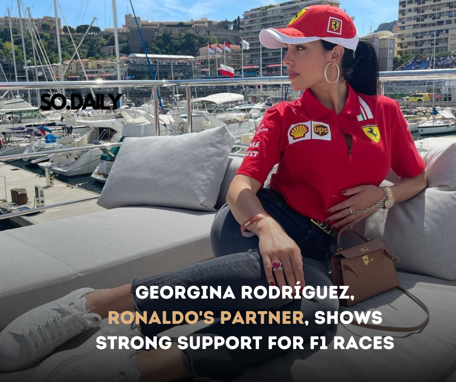 Georgina Rodríguez, Ronaldo’s Partner, Shows Strong Support for F1 Races