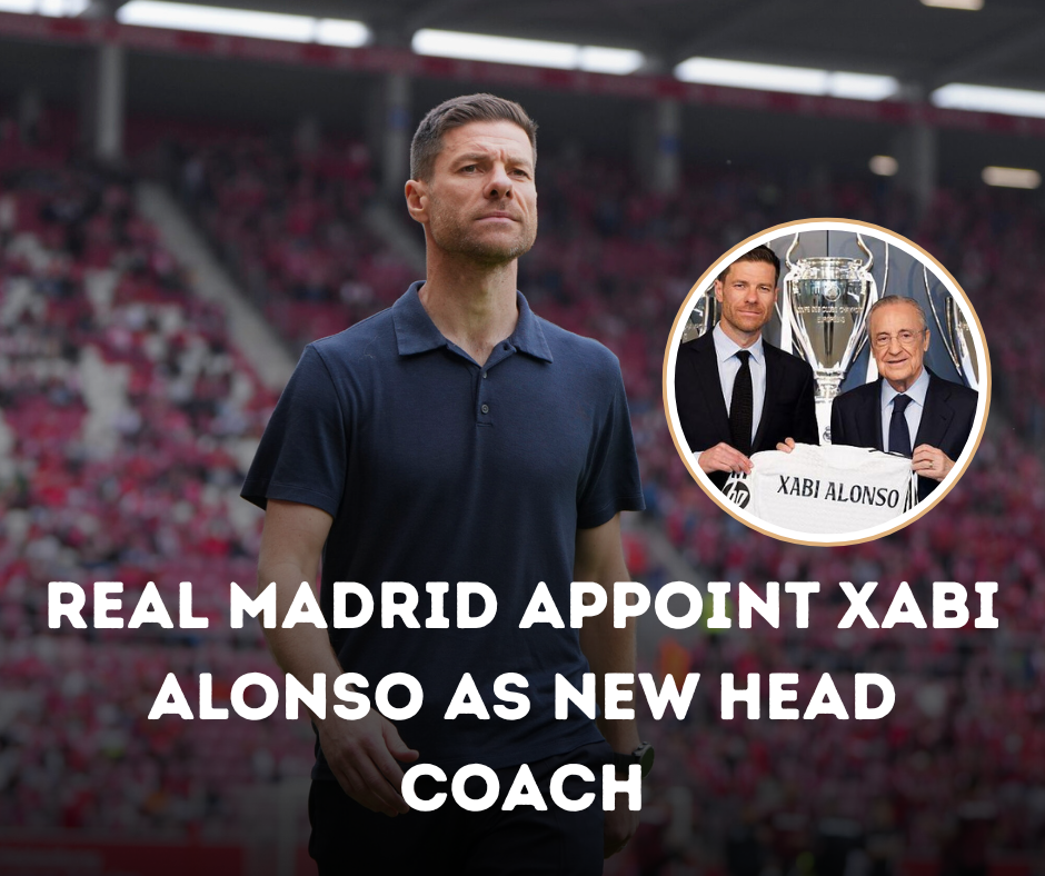 Real Madrid Appoint Xabi Alonso as New Head Coach