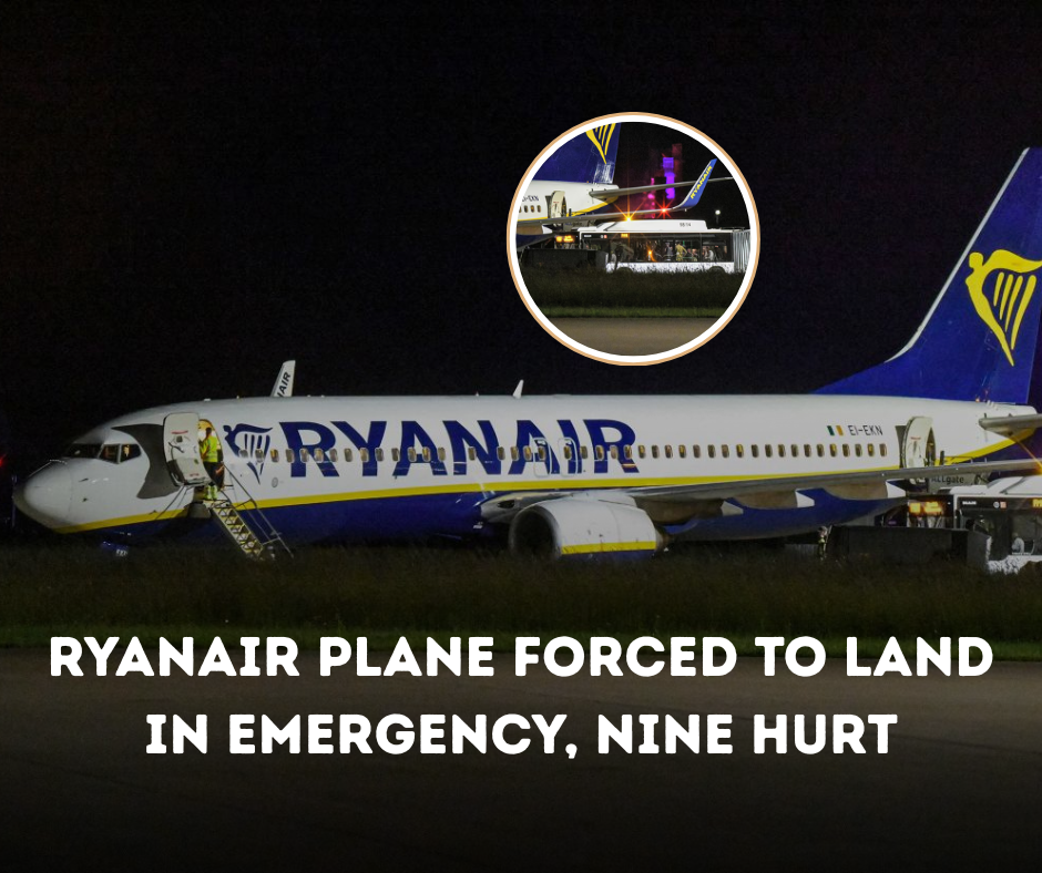 Ryanair Plane Forced to Land in Emergency, Nine Hurt